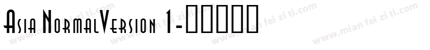 Asia NormalVersion 1字体转换